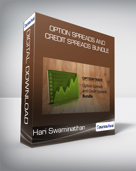 Hari Swaminathan - Option Spreads and Credit Spreads Bundle