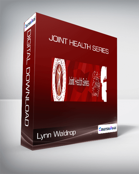 Lynn Waldrop - Joint Health Series