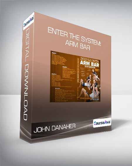 John Danaher - Enter The System: Arm Bar