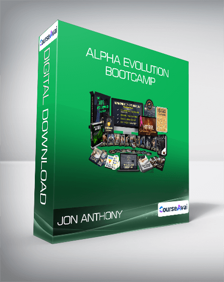 Jon Anthony (Masculine Development) - Alpha Evolution Bootcamp