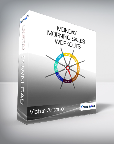 Victor Antonio - Monday Morning Sales Workouts