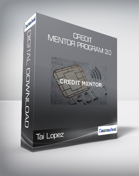 Tai Lopez - Credit Mentor Program 3.0