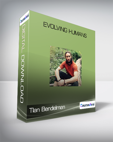TIan Bendelman - Evolving Humans
