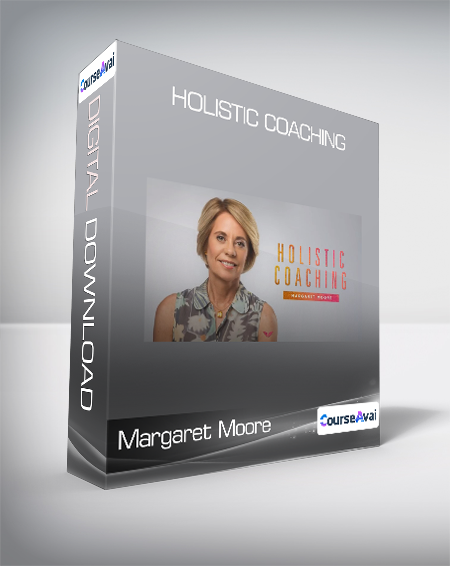 Margaret Moore - Holistic Coaching