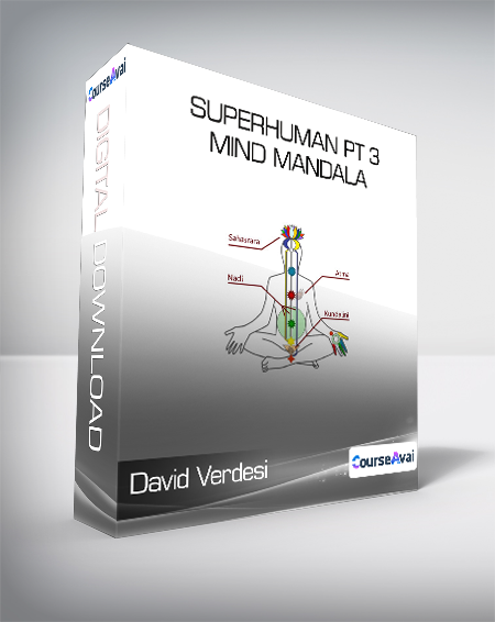 David Verdesi - Superhuman Pt 3 - Mind Mandala