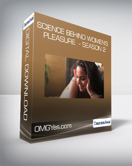 OMGYes.com - Science behind Women's Pleasure  - Season 2