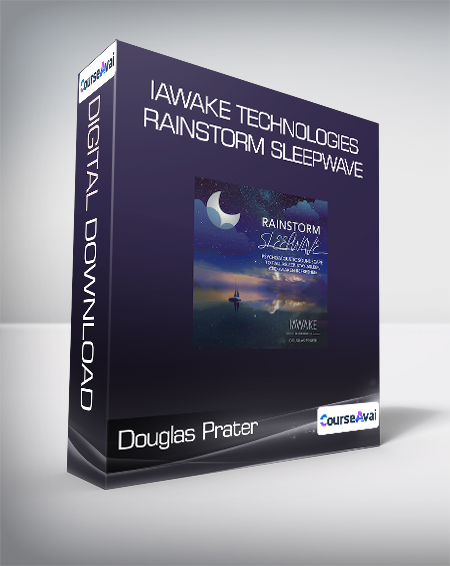 Douglas Prater - iAwake Technologies - Rainstorm Sleepwave