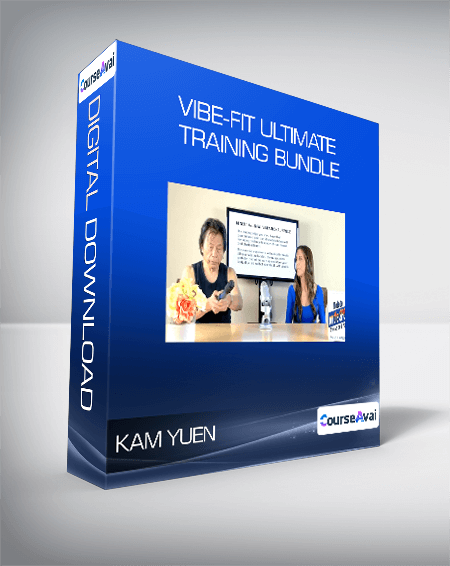 Kam Yuen and Marnie Greenberg - ViBE-FiT Ultimate Training Bundle