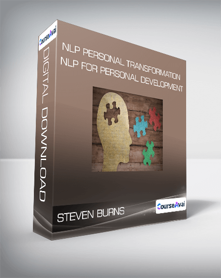 Steven Burns - NLP Personal Transformation (NLP for Personal Development)