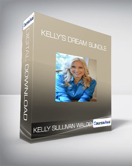 Kelly Sullivan Walden - Kelly’s Dream Bundle