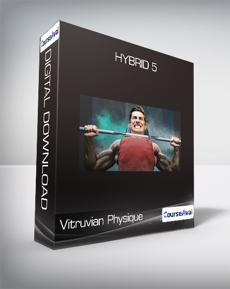 Vitruvian Physique - HYBRID 5