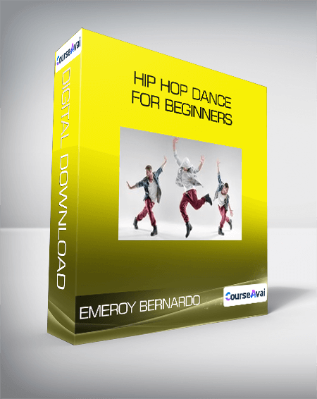 Emeroy Bernardo - Hip Hop Dance For Beginners