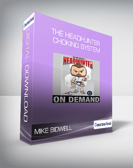 Mike Bidwell - The Headhunter Choking System