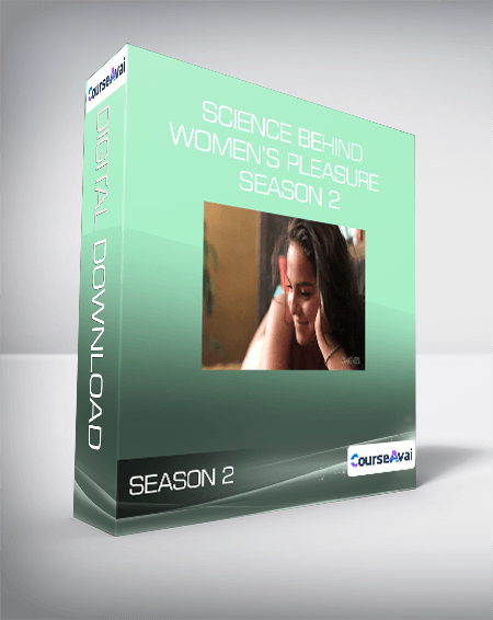 Science behind Women’s Pleasure - Season 2