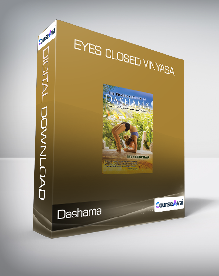 Dashama - Eyes Closed Vinyasa