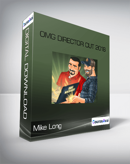 Mike Long - OMG Director Cut 2018
