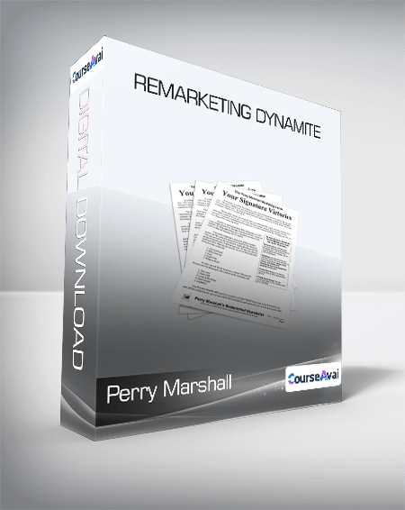 Perry Marshall - Remarketing Dynamite