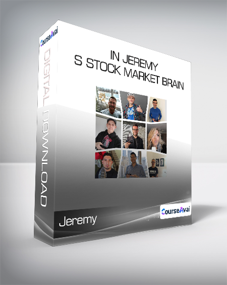 Jeremy - In Jeremy s Stock Market Brain