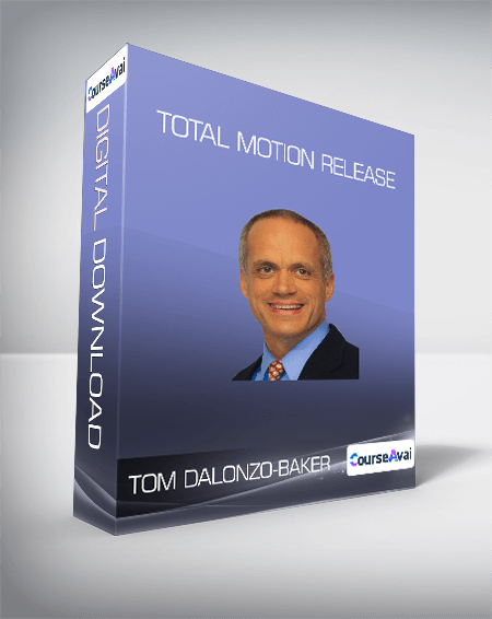 Tom Dalonzo-Baker - Total Motion Release