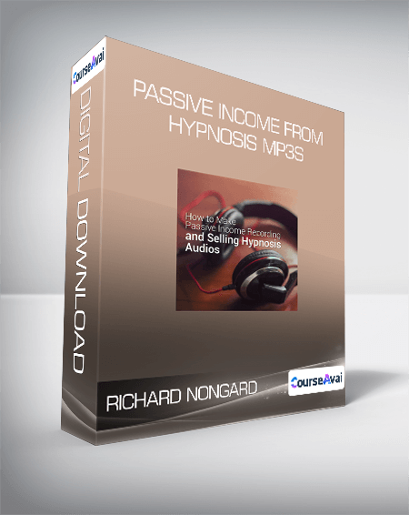 Richard Nongard - Passive Income from Hypnosis MP3s