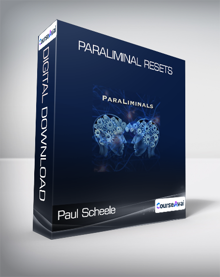 Paul Scheele - Paraliminal Resets