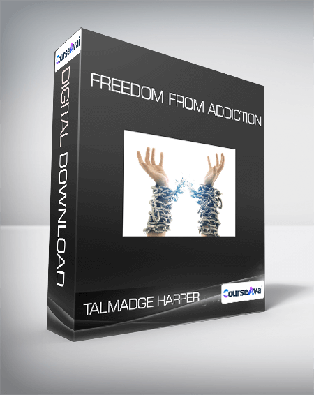 Talmadge Harper - Freedom From Addiction