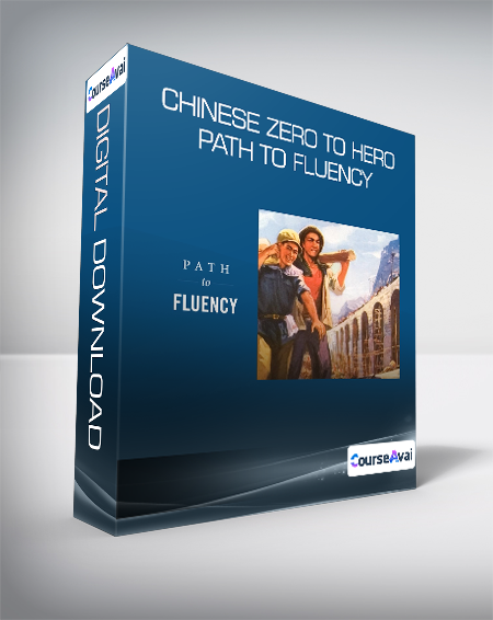 Chinese Zero to Hero - Path to Fluency