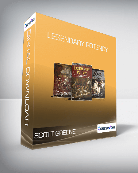 Scott Greene - Legendary Potency