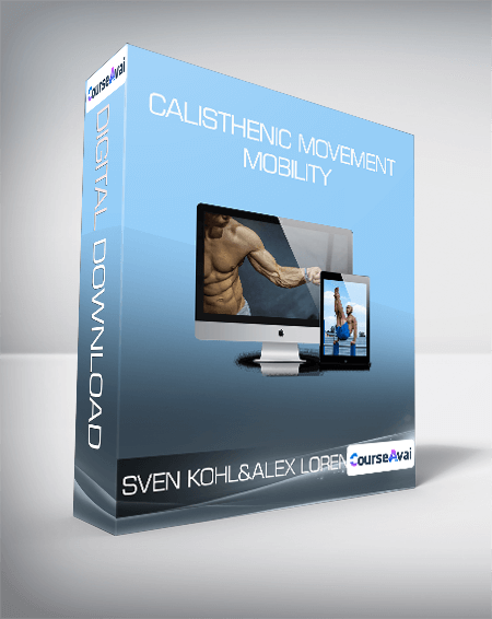 Sven Kohl & Alex Lorenz - Calisthenic Movement - Mobility