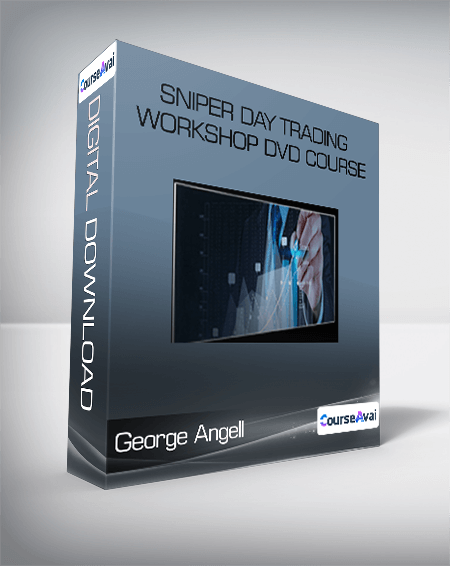 George Angell - Sniper Day Trading Workshop DVD course (tradewins.com)
