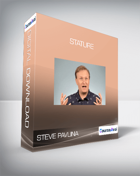 Steve Pavlina - Stature
