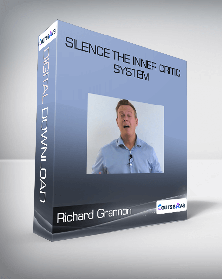 Richard Grannon - Silence The Inner Critic System