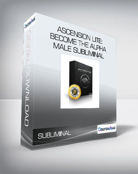 Ascension LITE: Become the Alpha Male Subliminal