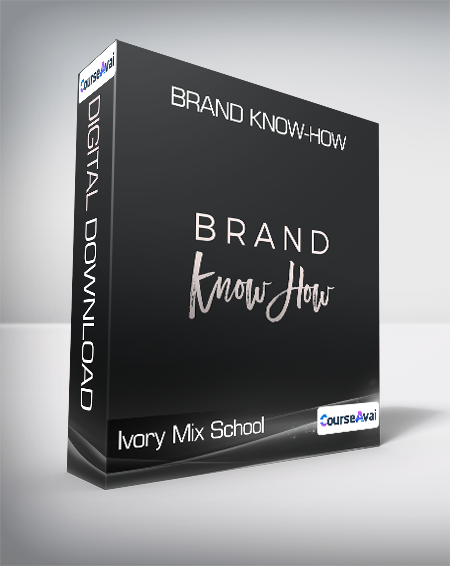Ivory Mix School - Brand Know-How