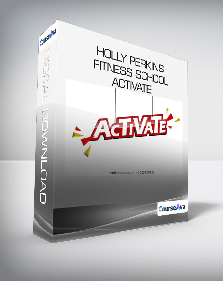Holly Perkins Fitness School - ACTIVATE