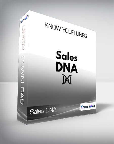 Sales DNA - Know Your Lines