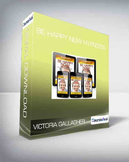 Victoria Gallagher - Be Happy Now Hypnosis