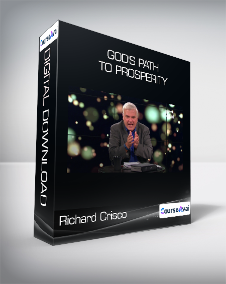 Richard Crisco - God's Path to Prosperity