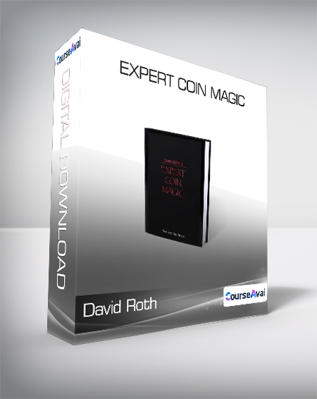David Roth - Expert Coin Magic