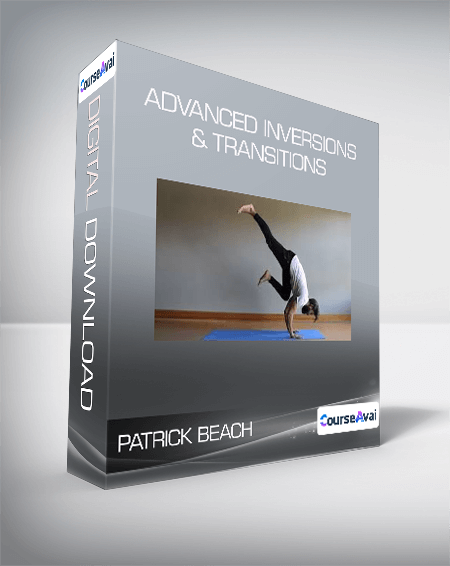 Patrick Beach - Advanced Inversions & Transitions