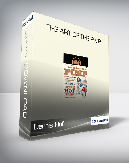 Dennis Hof - The Art of the Pimp