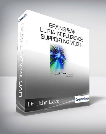 Dr. John David - BrainSpeak Ultra Intelligence - Supporting Video