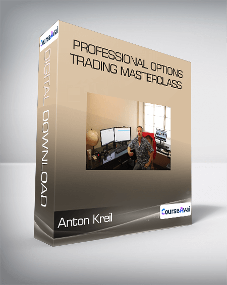 Professional Options Trading Masterclass by Anton Kreil