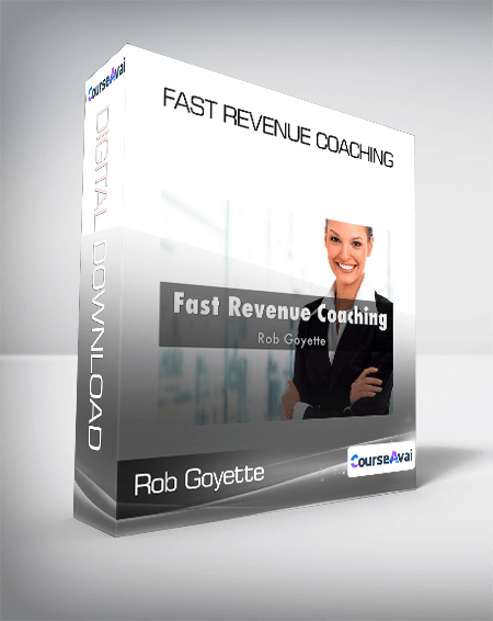 Rob Goyette - Fast Revenue Coaching