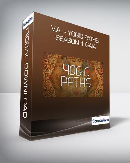 V.A. - Yogic Paths - Season 1 Gaia