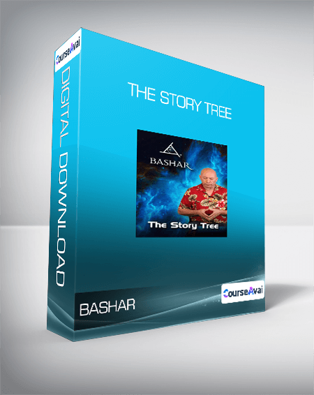 Bashar - The Story Tree