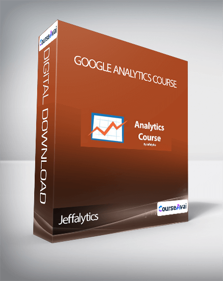 Jeffalytics - Google Analytics Course
