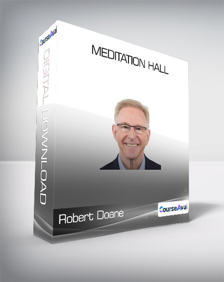 Robert Doane - Meditation Hall