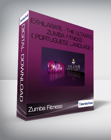 Zumba Fitness - Exhilarate - The Ultimate Zumba Fitness ( Portuguese language )