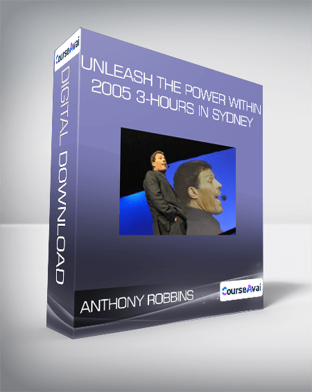 Anthony Robbins - Unleash the Power Within - 2005 3-Hours in Sydney